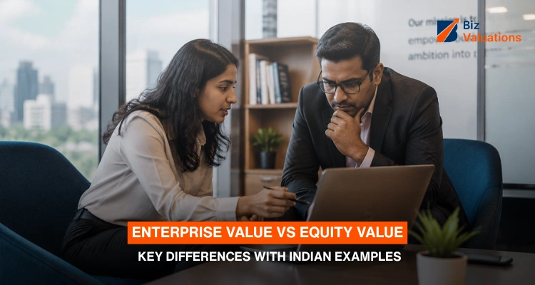 Enterprise Value vs Equity Value Key Differences with Indian Examples
