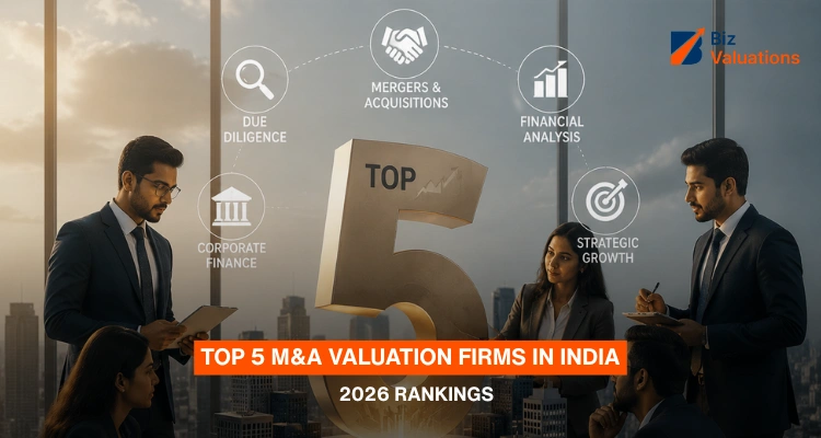 Top 5 M&A Valuation Firms in India [2026 Rankings]